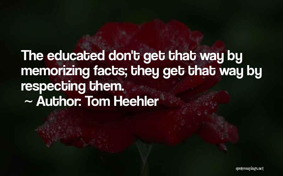 Memorizing Quotes By Tom Heehler