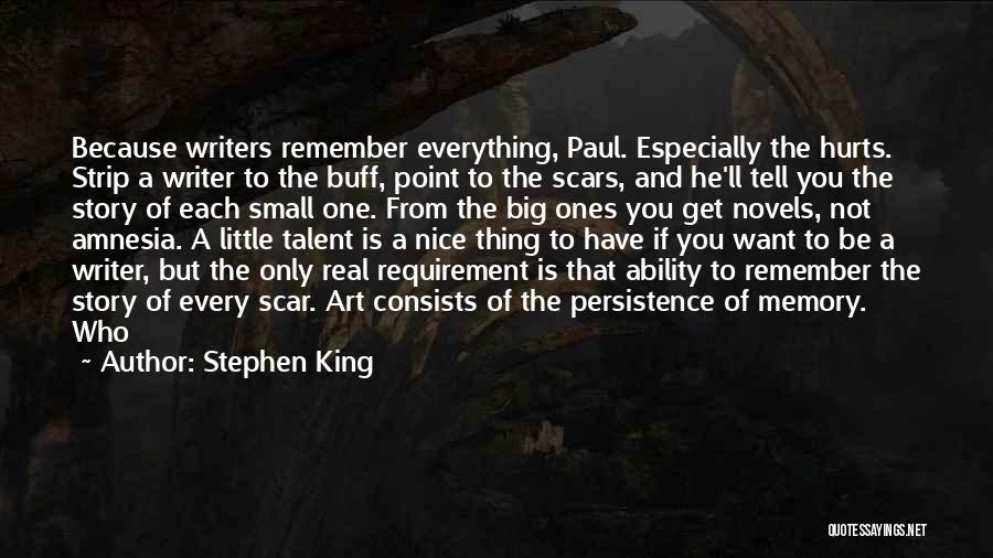 Memory And Art Quotes By Stephen King