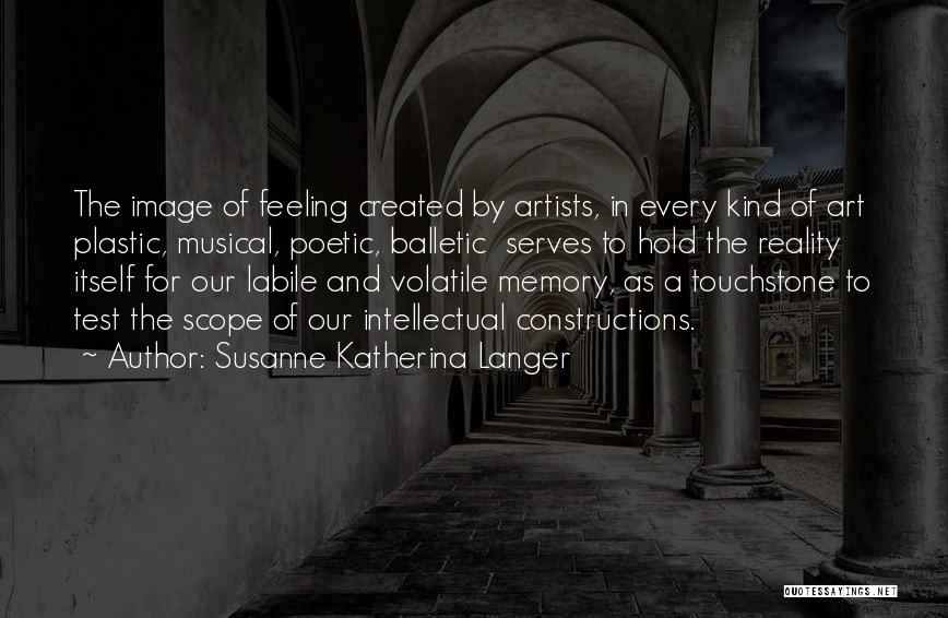 Memory And Art Quotes By Susanne Katherina Langer