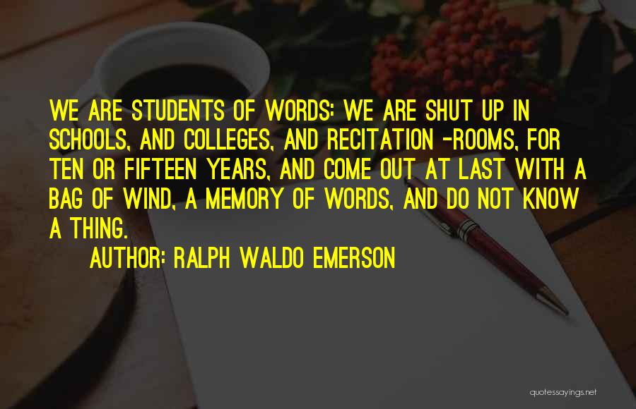 Memory And Education Quotes By Ralph Waldo Emerson