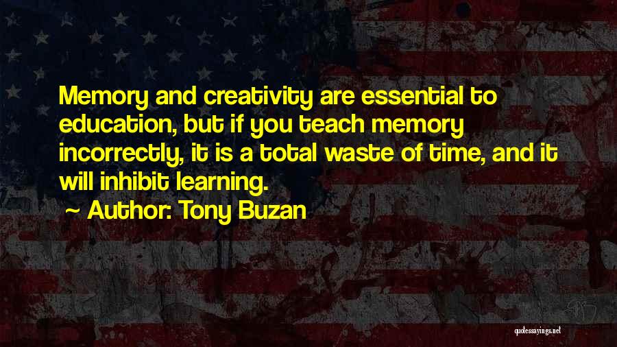 Memory And Education Quotes By Tony Buzan