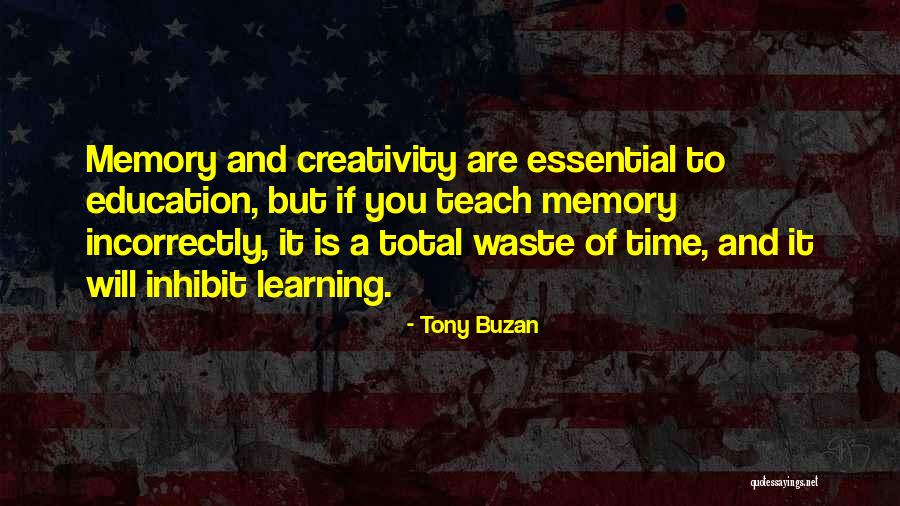 Memory And Education Quotes By Tony Buzan