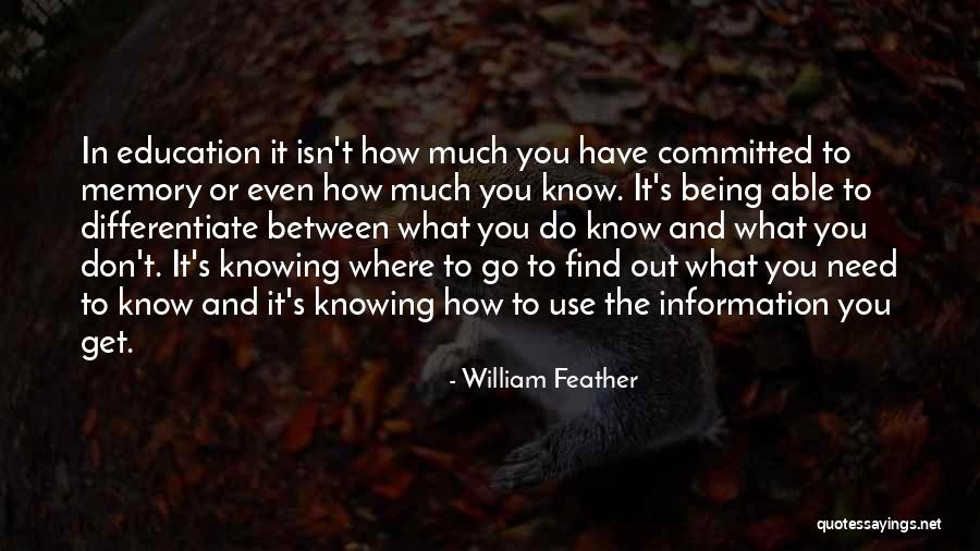 Memory And Education Quotes By William Feather