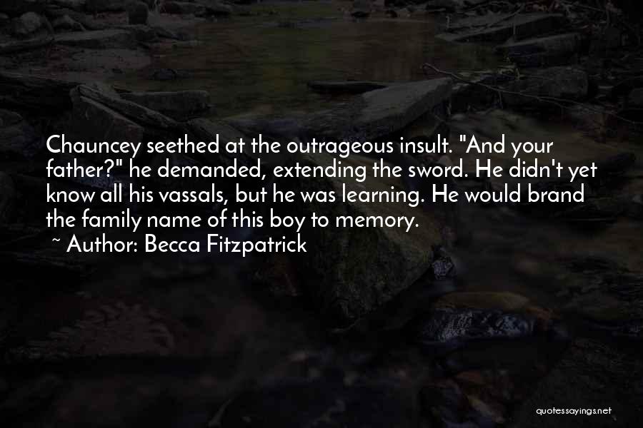 Memory And Family Quotes By Becca Fitzpatrick