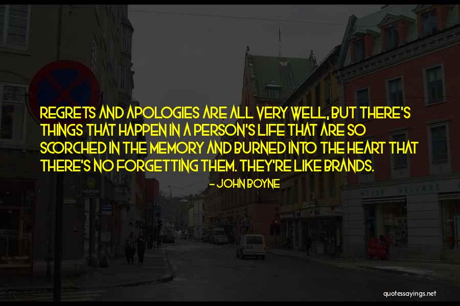 Memory And Forgetting Quotes By John Boyne