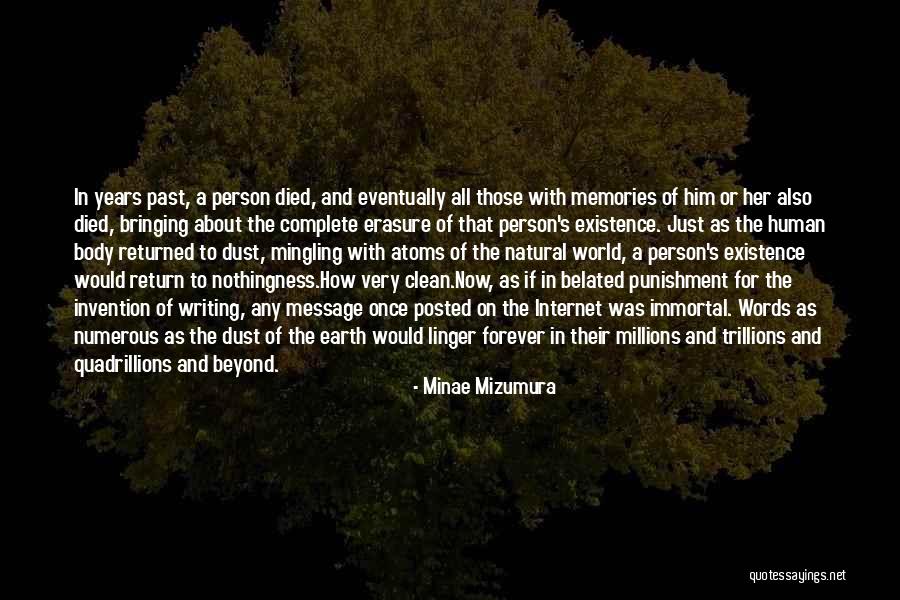 Memory And Forgetting Quotes By Minae Mizumura