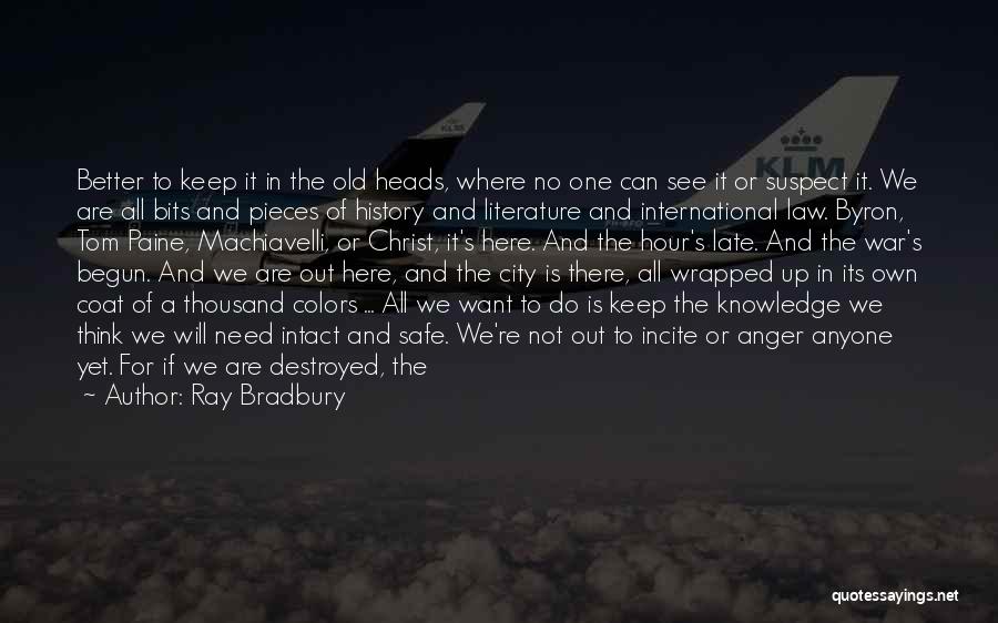 Memory And History Quotes By Ray Bradbury