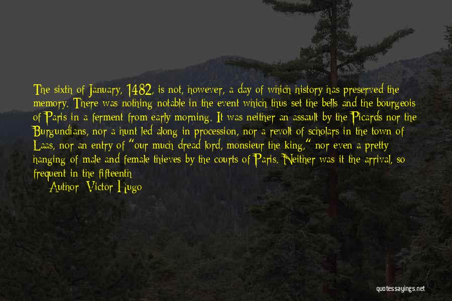 Memory And History Quotes By Victor Hugo