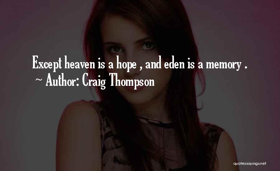 Memory And Hope Quotes By Craig Thompson