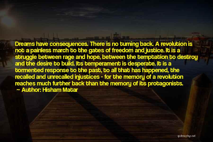Memory And Hope Quotes By Hisham Matar