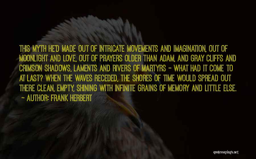 Memory And Imagination Quotes By Frank Herbert