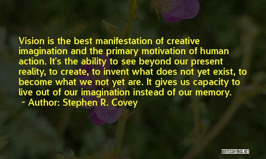 Memory And Imagination Quotes By Stephen R. Covey