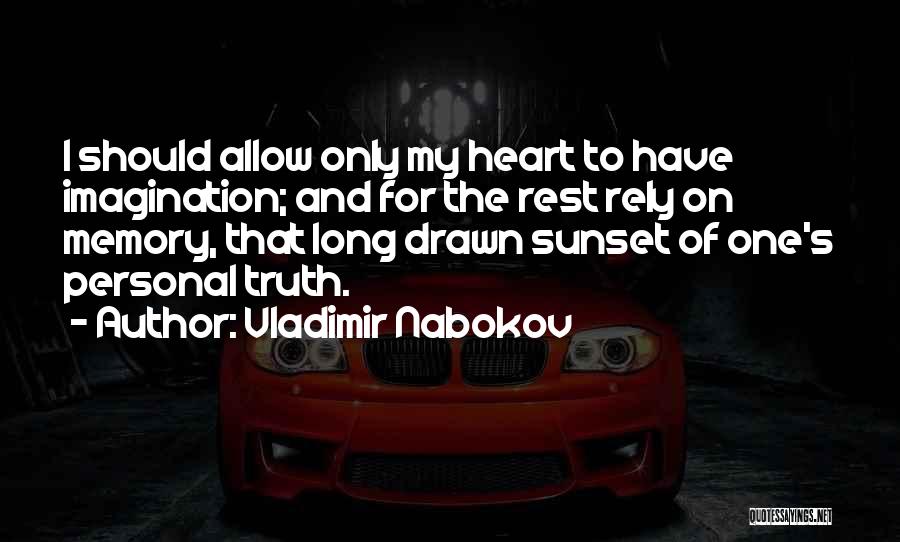 Memory And Imagination Quotes By Vladimir Nabokov