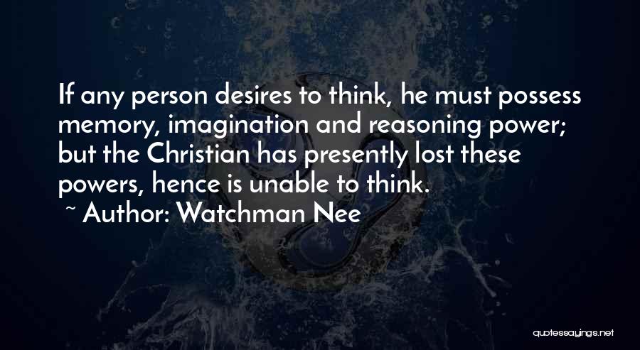 Memory And Imagination Quotes By Watchman Nee