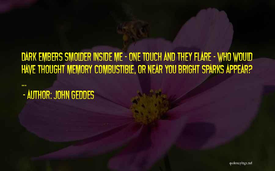 Memory And Love Quotes By John Geddes