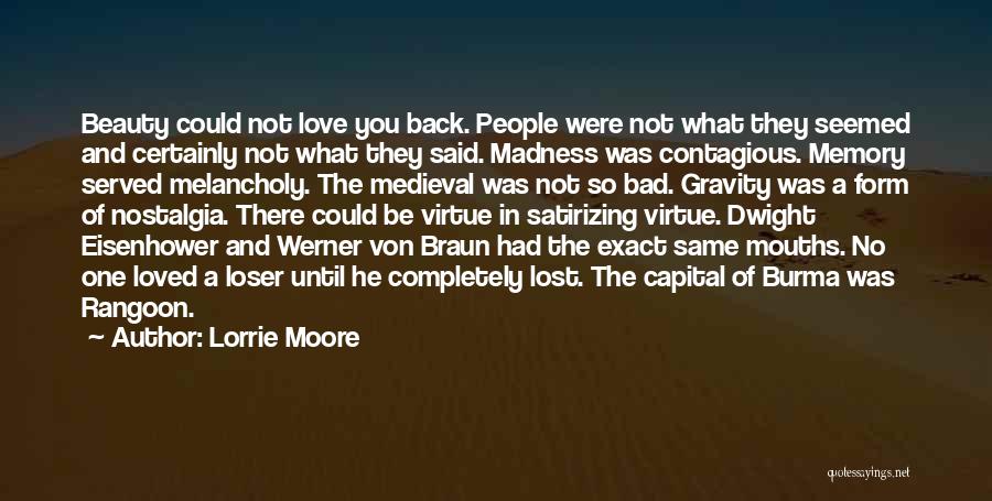 Memory And Nostalgia Quotes By Lorrie Moore