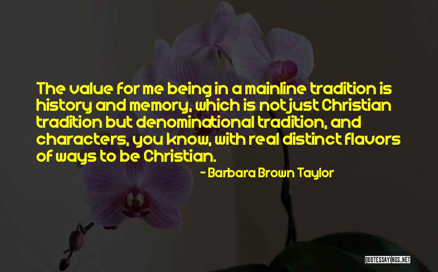 Memory And Quotes By Barbara Brown Taylor