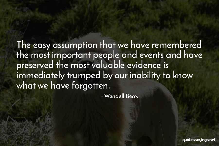 Memory And Quotes By Wendell Berry