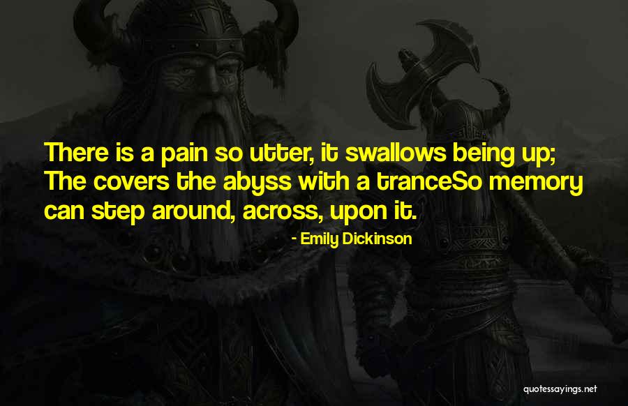 Memory Being Quotes By Emily Dickinson Memory Being Quotes By Emily Dickinson