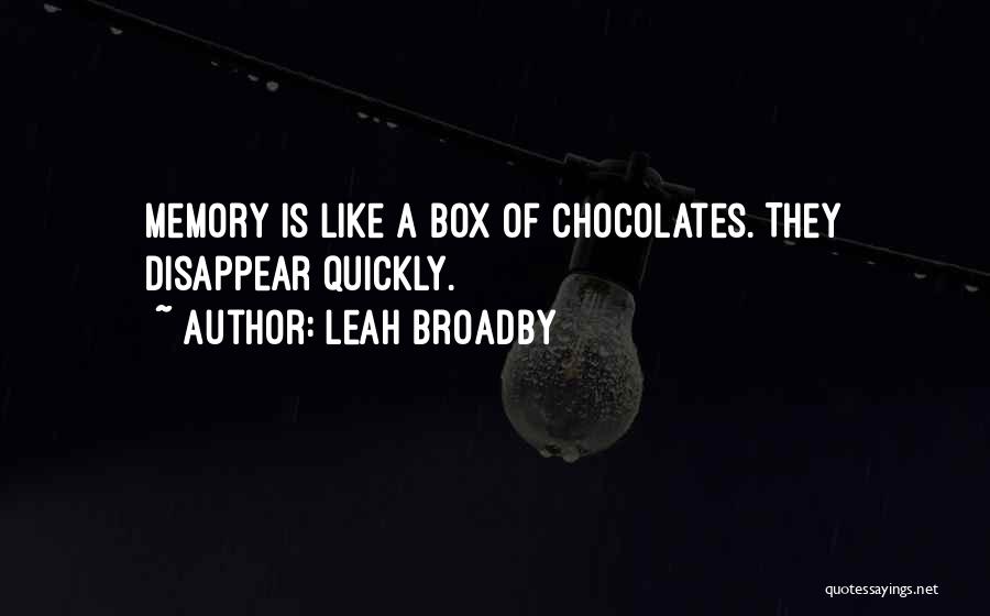 Memory Box Quotes By Leah Broadby