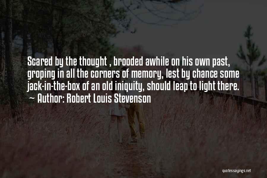 Memory Box Quotes By Robert Louis Stevenson