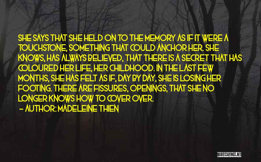 Memory Childhood Quotes By Madeleine Thien