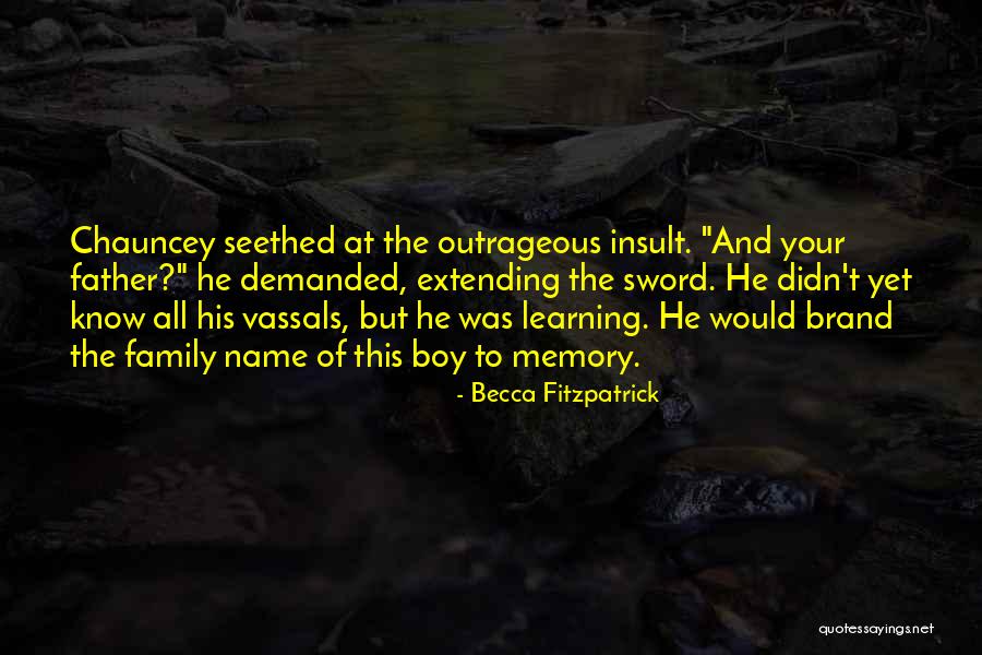 Memory Father Quotes By Becca Fitzpatrick