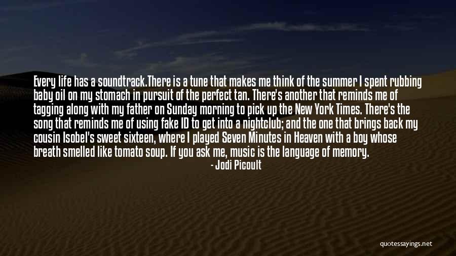 Memory Father Quotes By Jodi Picoult