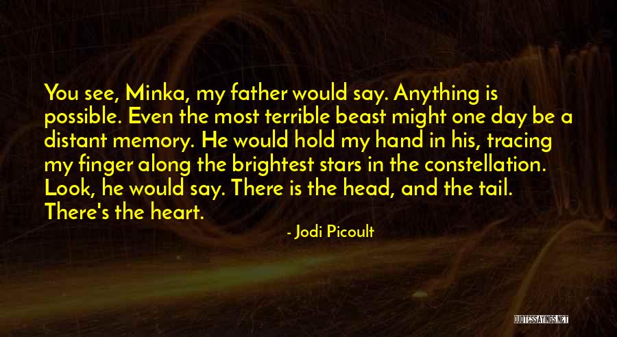 Memory Father Quotes By Jodi Picoult