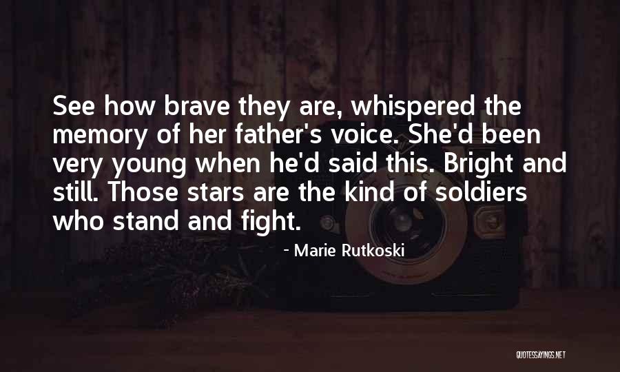 Memory Father Quotes By Marie Rutkoski