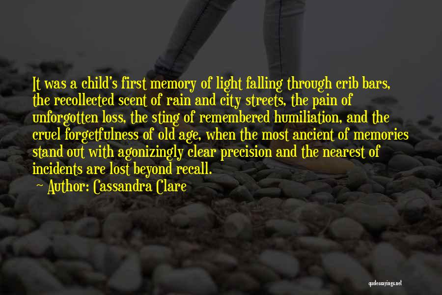 Memory For Forgetfulness Quotes By Cassandra Clare