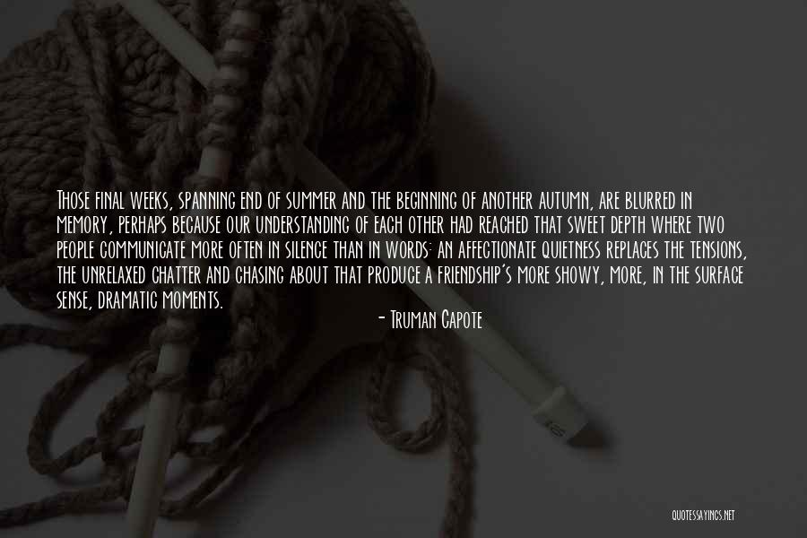 Memory Friendship Quotes By Truman Capote Memory Friendship Quotes By Truman Capote