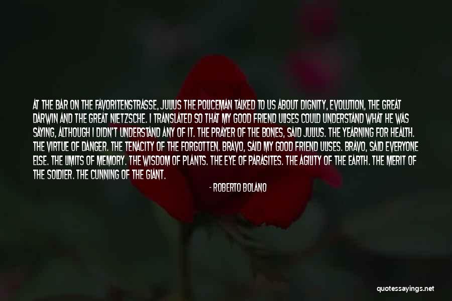 Memory Hole Quotes By Roberto Bolano Memory Hole Quotes By Roberto Bolano