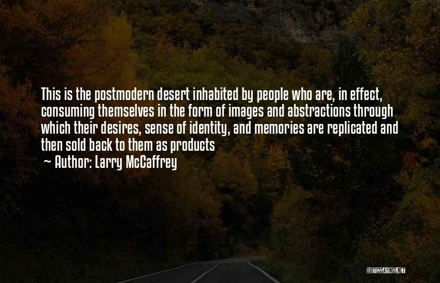 Memory Images And Quotes By Larry McCaffrey