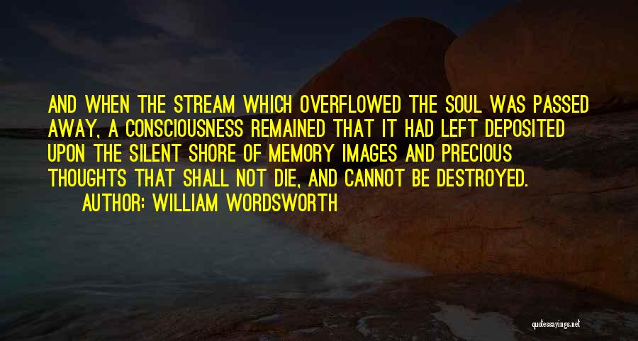 Memory Images And Quotes By William Wordsworth