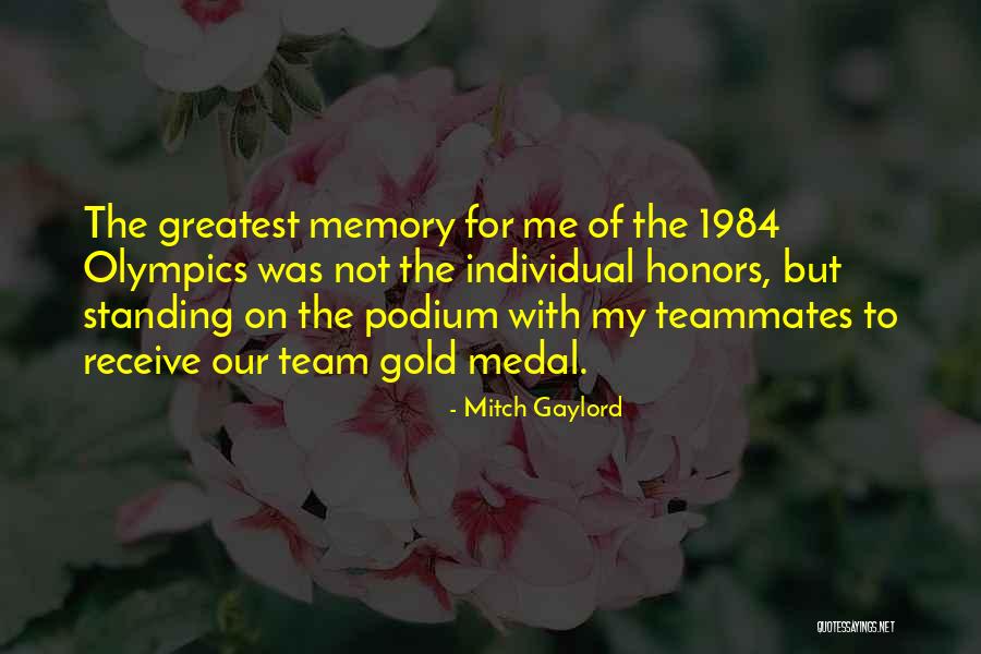 Memory In 1984 Quotes By Mitch Gaylord