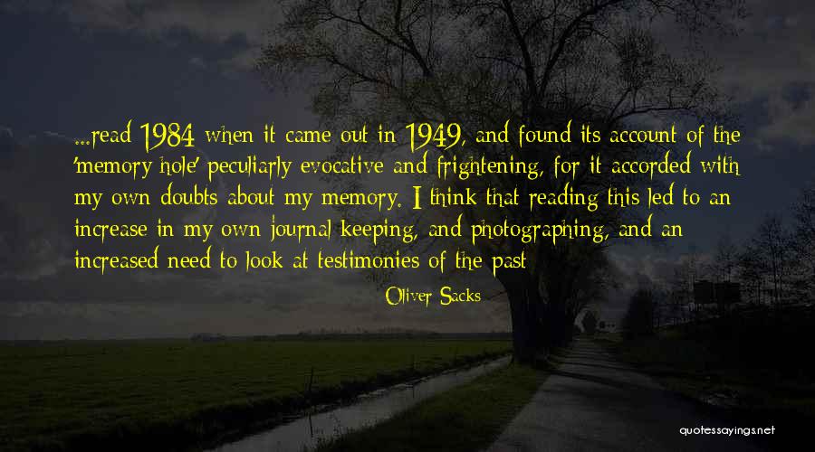 Memory In 1984 Quotes By Oliver Sacks