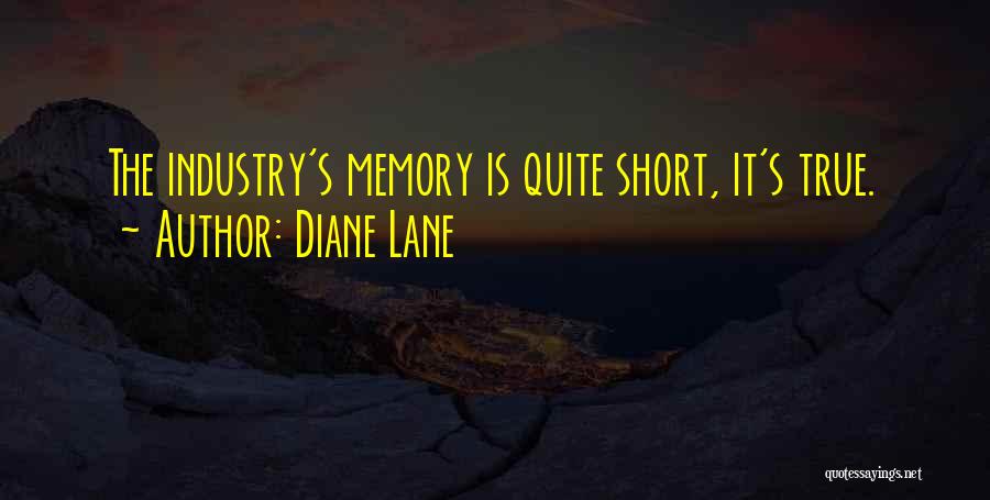 Memory Lane Quotes By Diane Lane