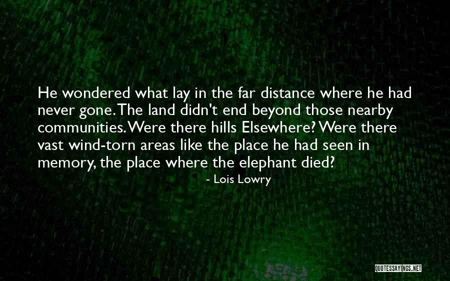 Memory Like An Elephant Quotes By Lois Lowry