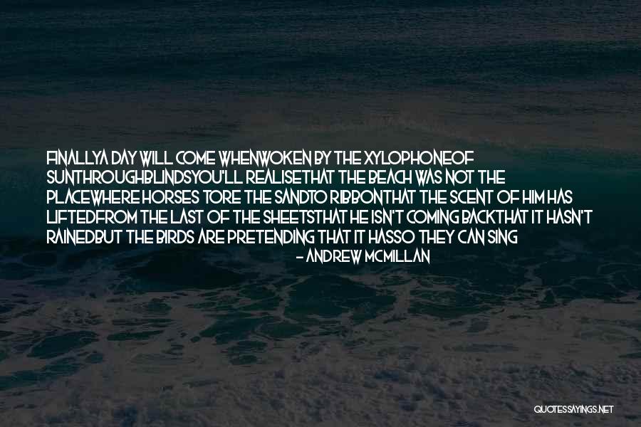 Memory Loss Love Quotes By Andrew McMillan Memory Loss Love Quotes By Andrew McMillan