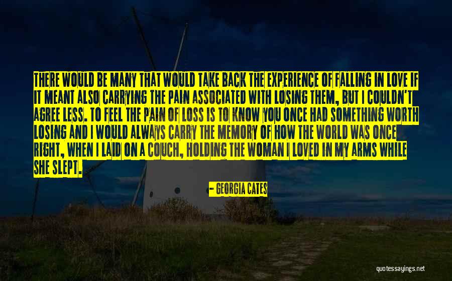 Memory Loss Love Quotes By Georgia Cates Memory Loss Love Quotes By Georgia Cates