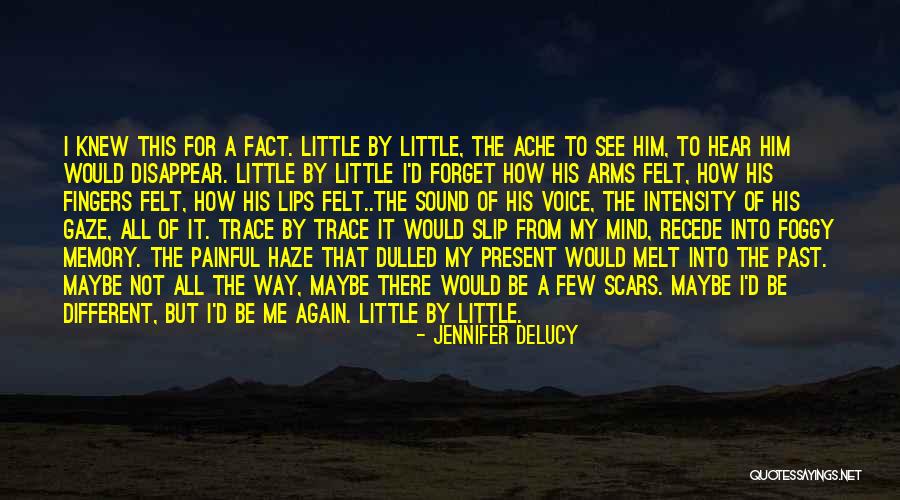 Memory Loss Love Quotes By Jennifer DeLucy Memory Loss Love Quotes By Jennifer DeLucy