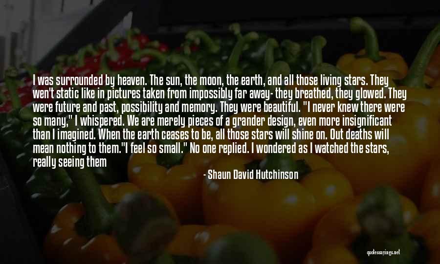 Memory Loss Love Quotes By Shaun David Hutchinson Memory Loss Love Quotes By Shaun David Hutchinson