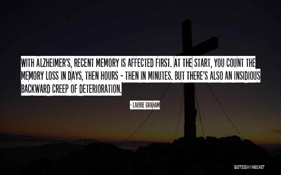Memory Loss Quotes By Laurie Graham Memory Loss Quotes By Laurie Graham