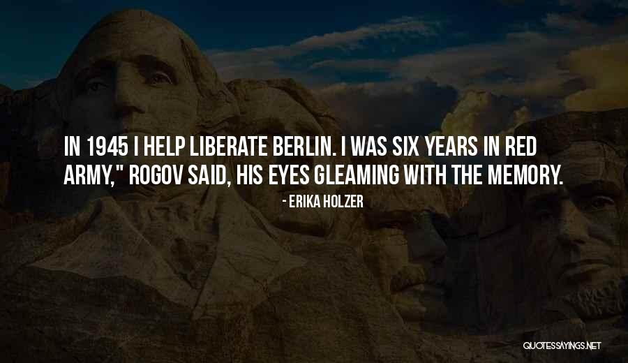 Memory Of Army Quotes By Erika Holzer Memory Of Army Quotes By Erika Holzer
