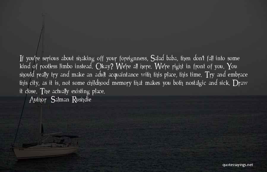 Memory Of Childhood Quotes By Salman Rushdie