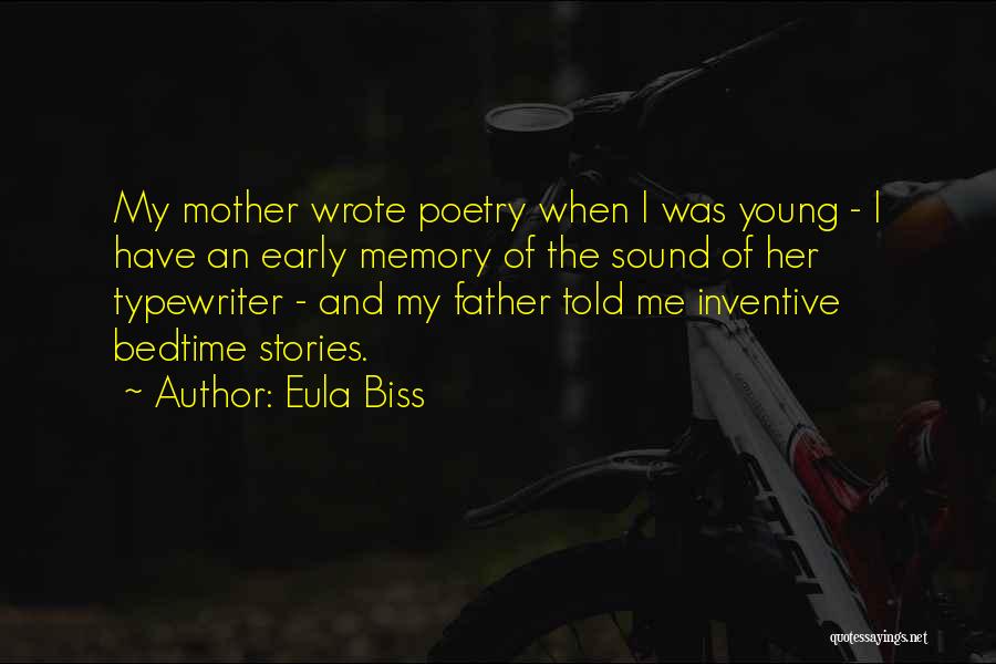 Memory Of Father Quotes By Eula Biss