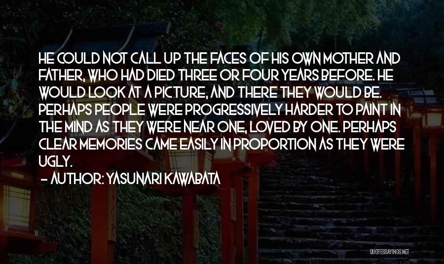 Memory Of Father Quotes By Yasunari Kawabata