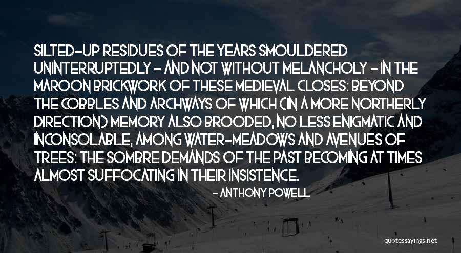 Memory Of Water Quotes By Anthony Powell Memory Of Water Quotes By Anthony Powell