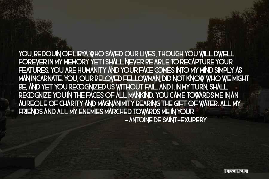 Memory Of Water Quotes By Antoine De Saint-Exupery Memory Of Water Quotes By Antoine De Saint-Exupery